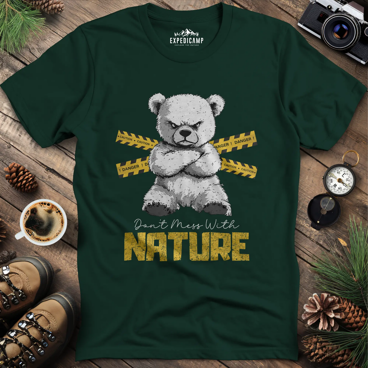 Don’t Mess With Nature (Caution) T-Shirt