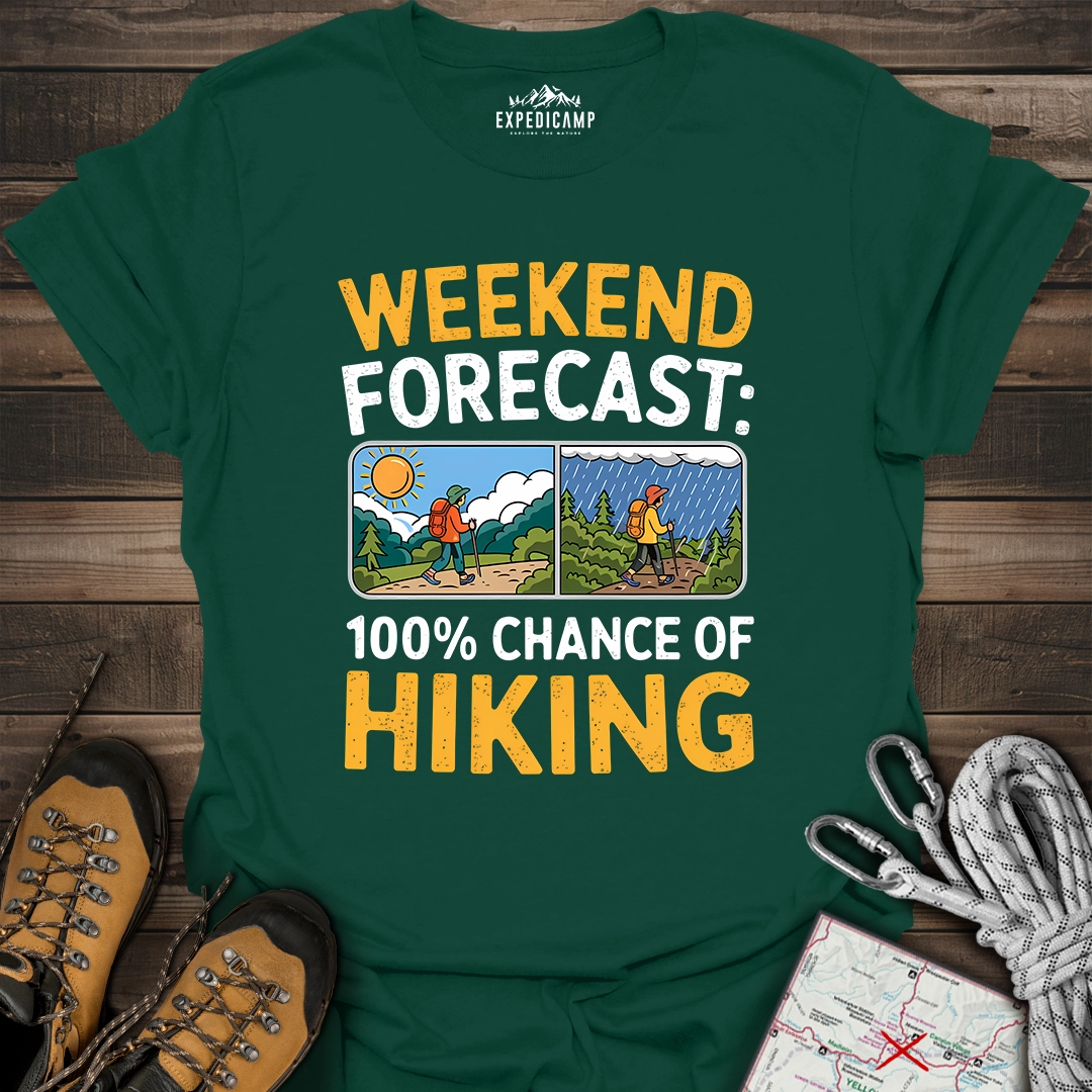 Weekend Hiking Forecast T-Shirt