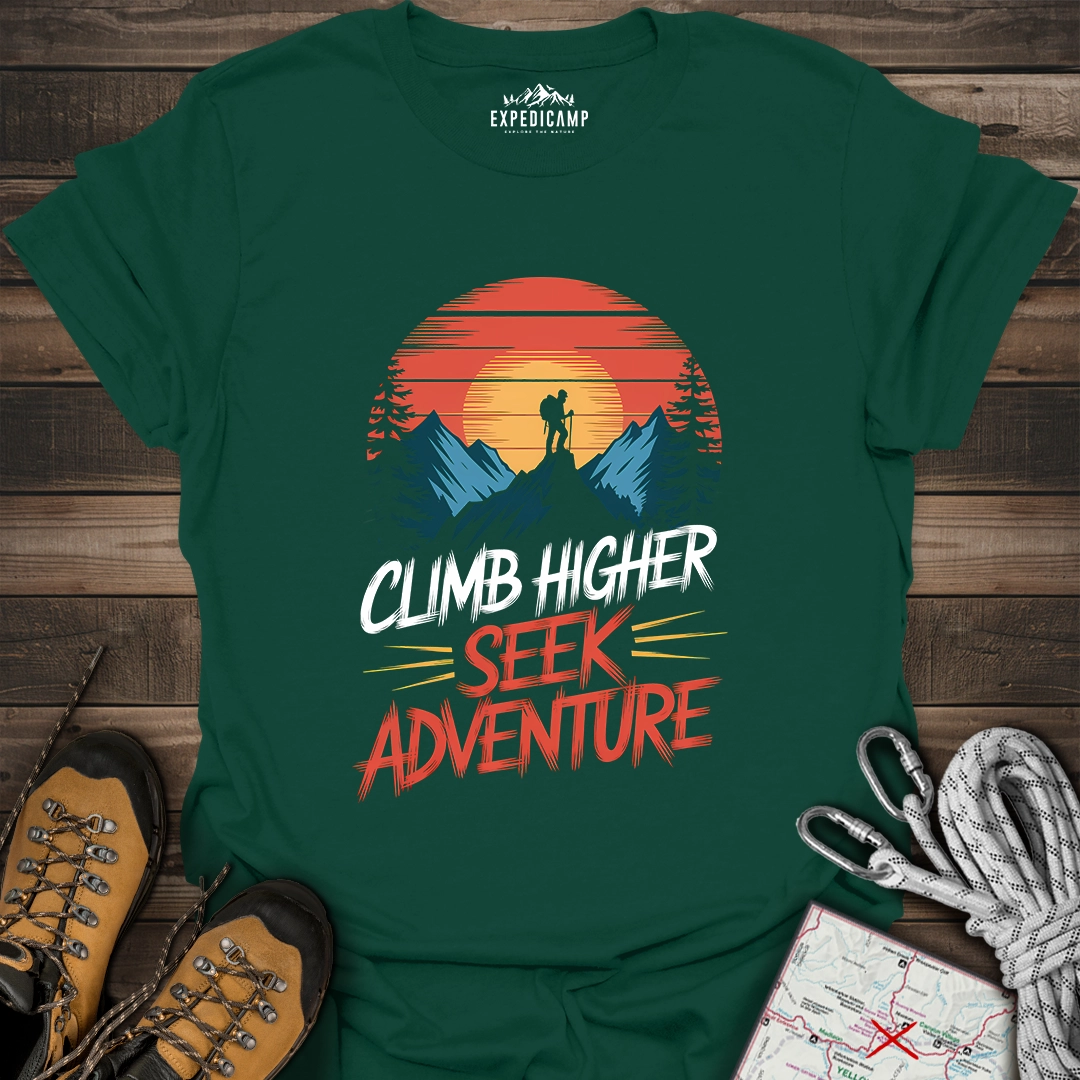 Climb Higher Seek Adventure T-Shirt