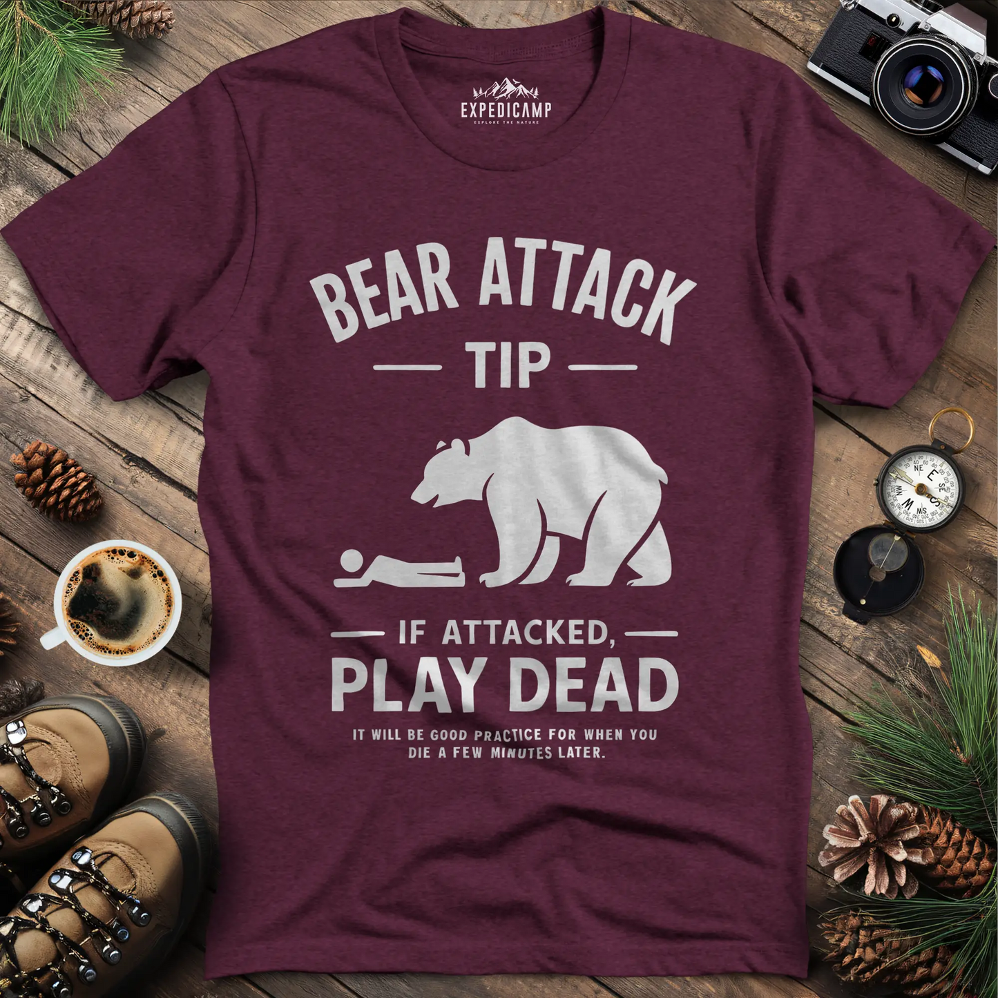 Bear Attack Tip If Attacked Play Dead T-Shirt