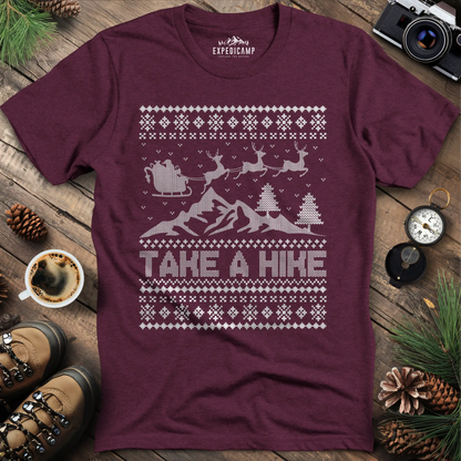 Take a Hike Ugly Christmas T-Shirt