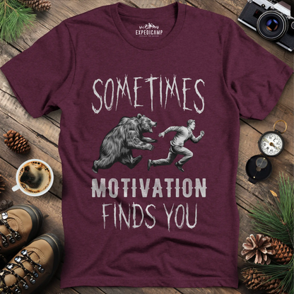 Sometimes Motivation Finds You - Hiker's Run T-Shirt