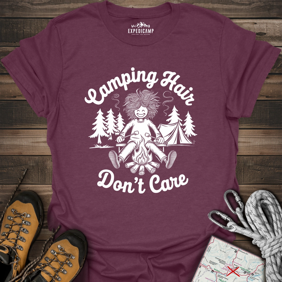 Camping Hair Don't Care T-Shirt