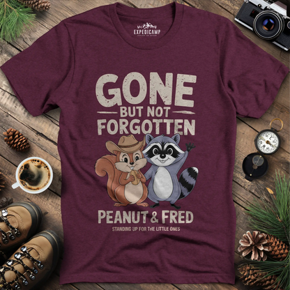 Gone but Not Forgotten T-Shirt - Tribute to Peanut and Fred