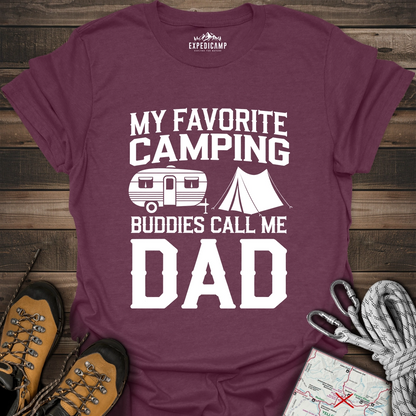 My Favorite Camping Buddies Call Me Dad T-Shirt