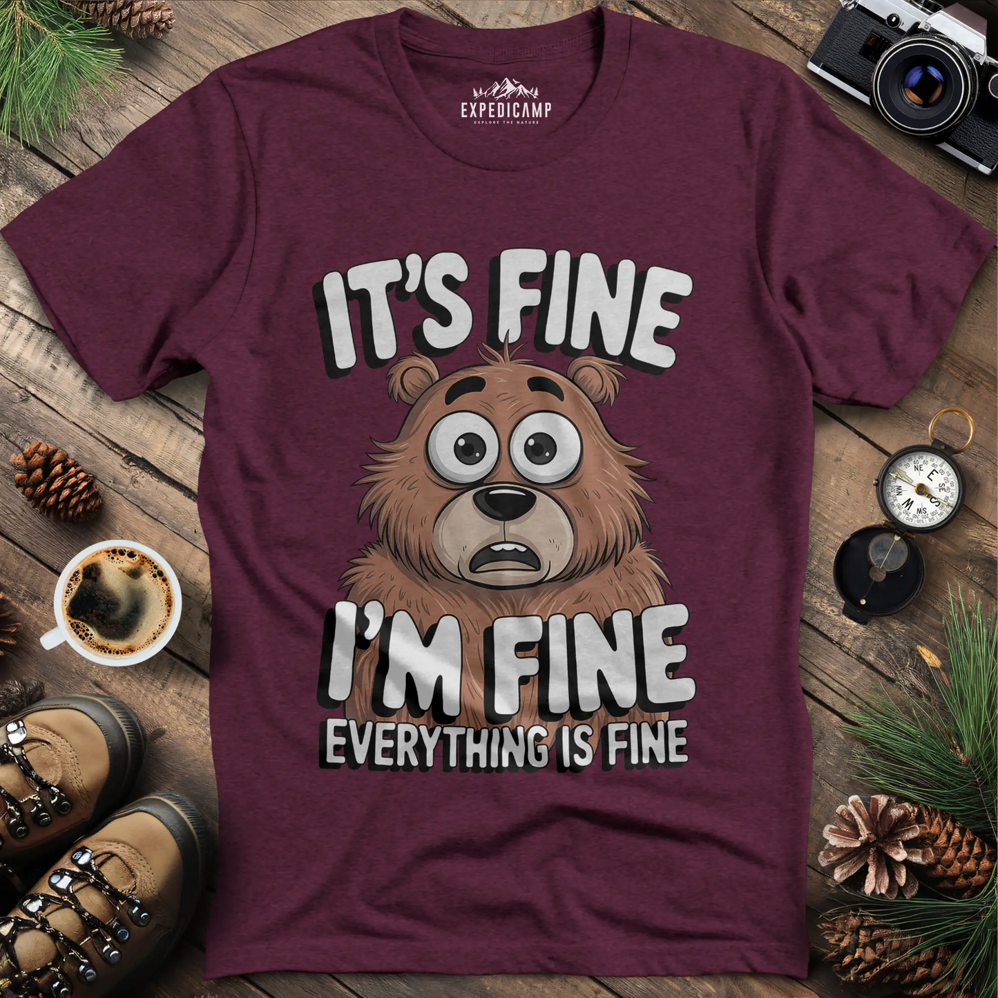 It's Fine, I'm Fine Bear T-Shirt