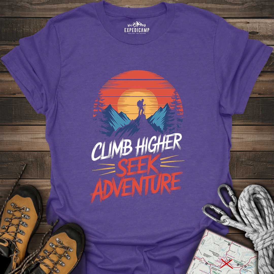 Climb Higher Seek Adventure T-Shirt