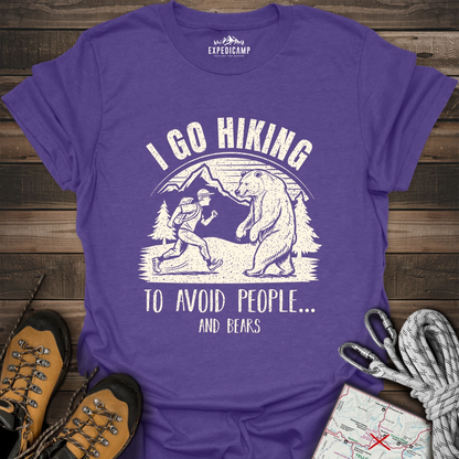 I Go Hiking To Avoid People And Bears T-Shirt