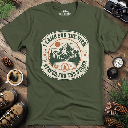 I Came For The View T-Shirt