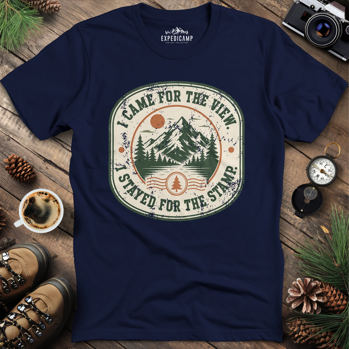 I Came For The View T-Shirt
