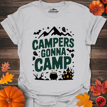 Campers Gonna Camp T-Shirt