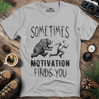 Sometimes Motivation Finds You - Hiker's Run T-Shirt