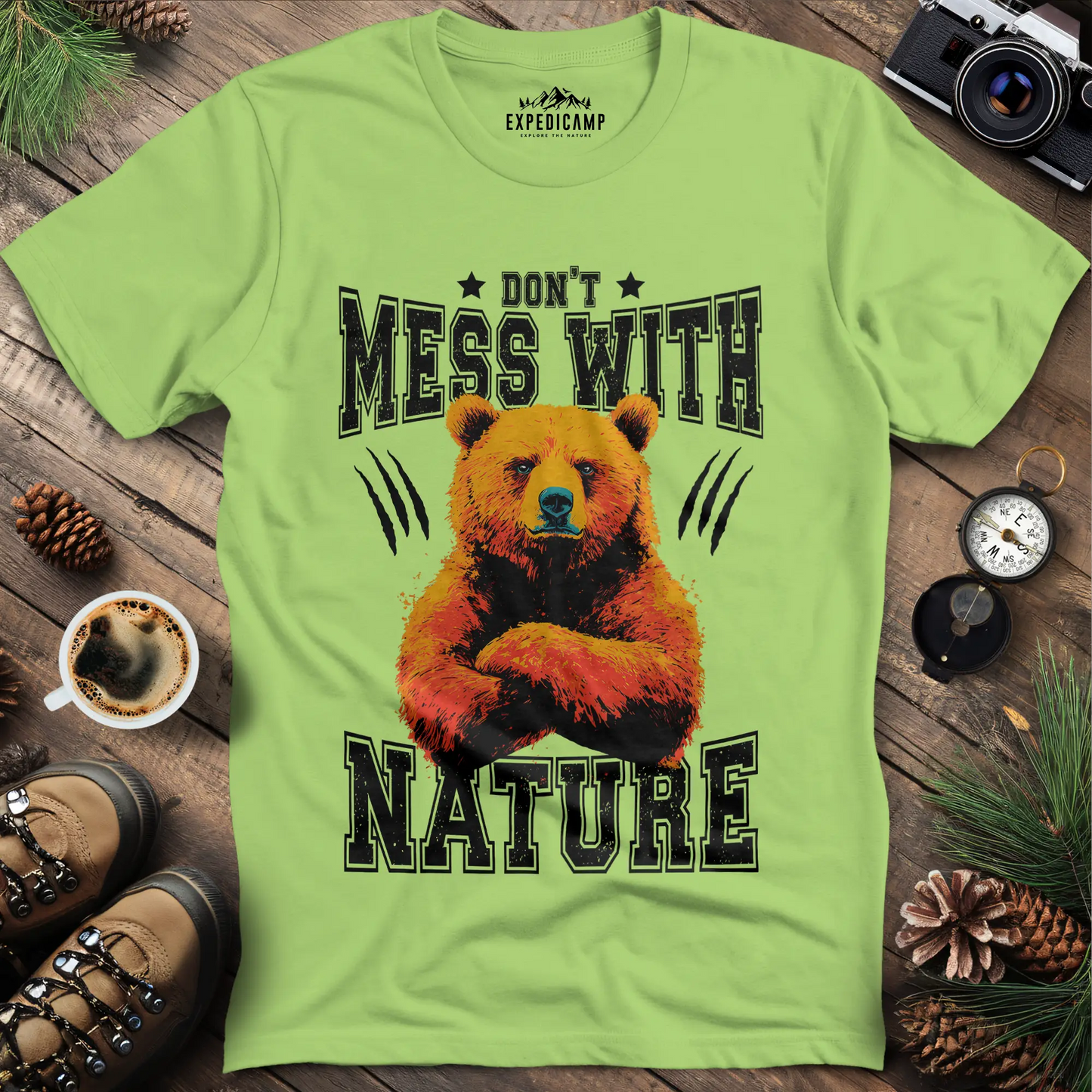 Don't Mess With Nature T-Shirt