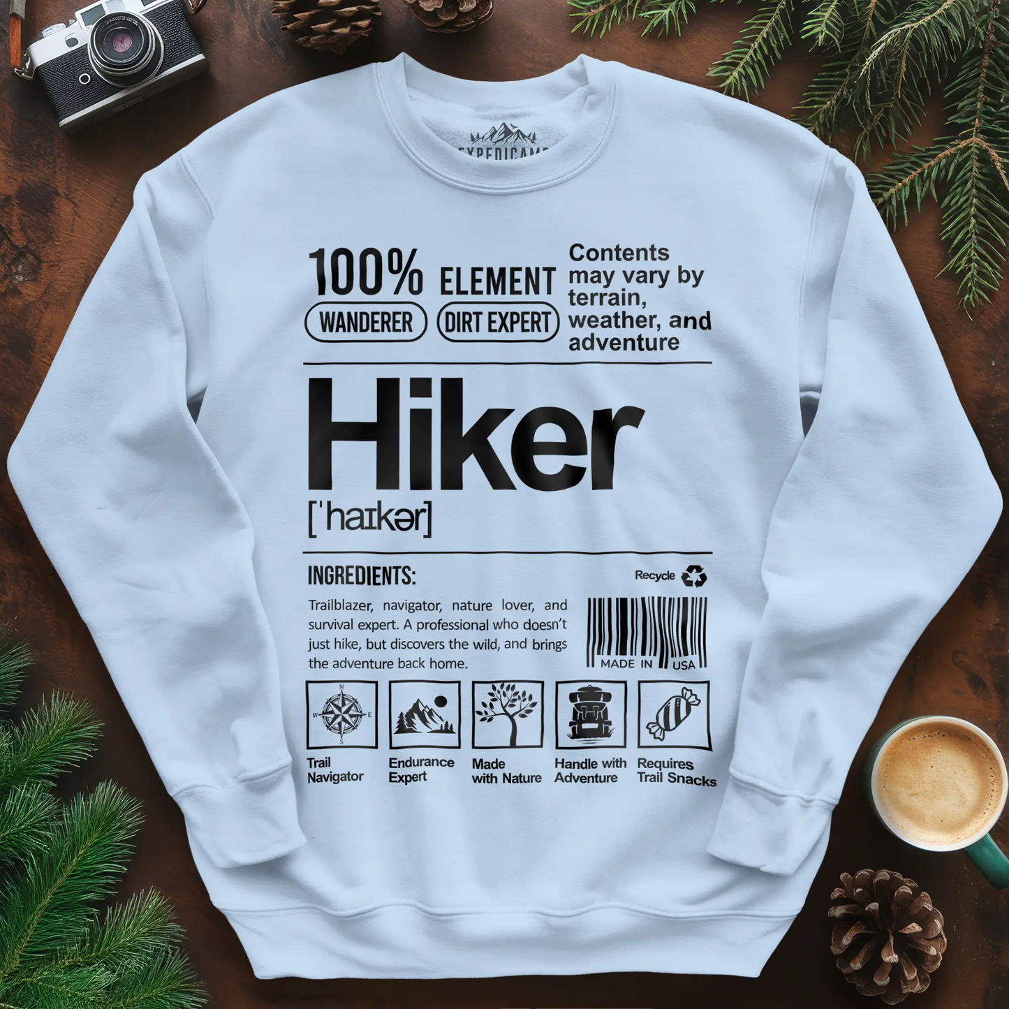 Hiker Sweatshirt – Funny Hiking Ingredient Label Sweatshirt