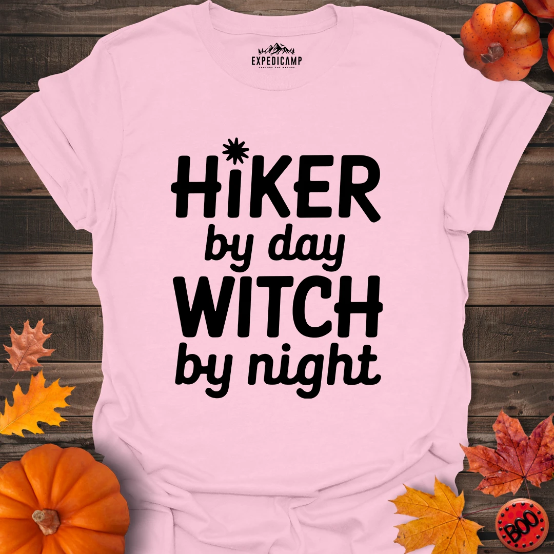 Hiker By Day Witch By Night T-Shirt