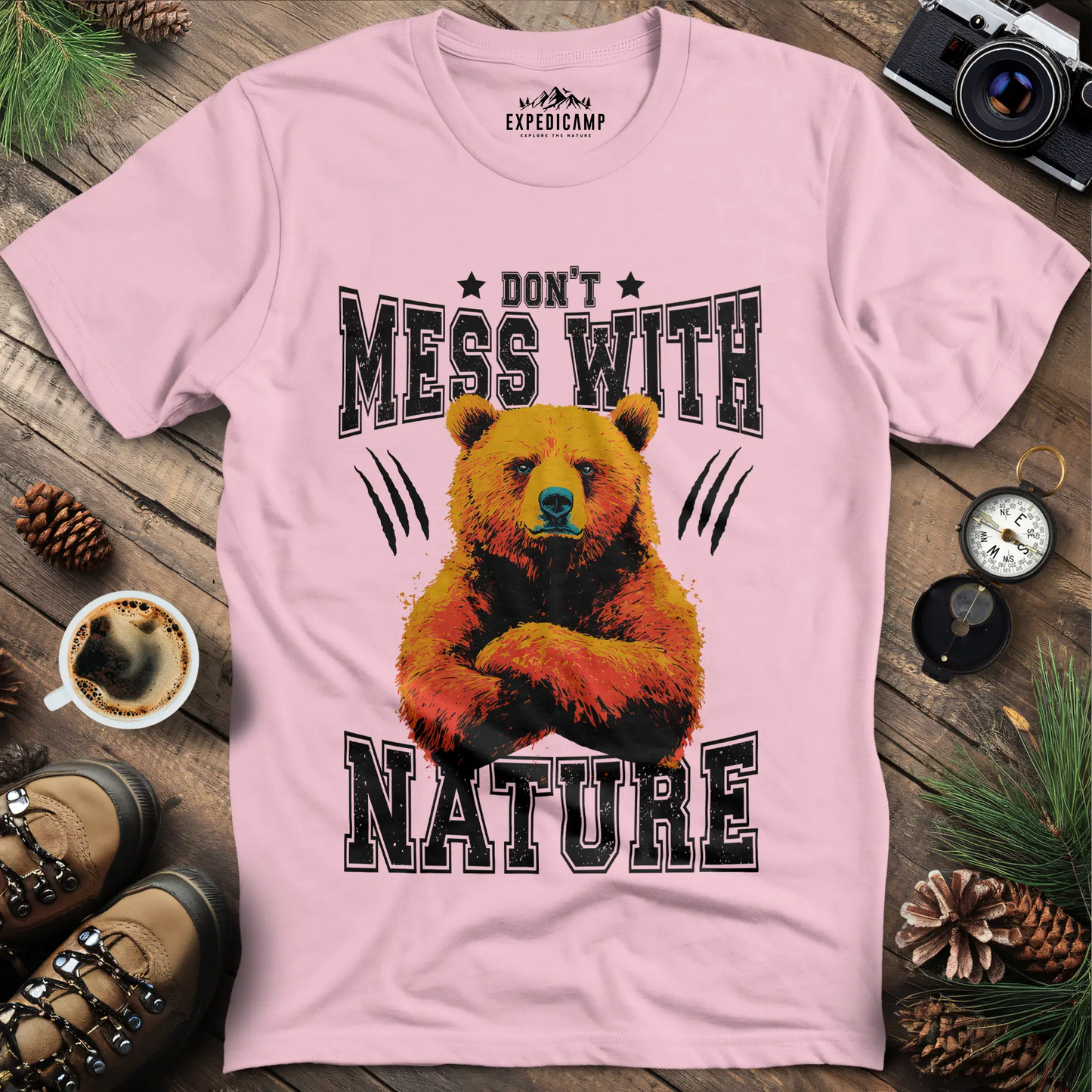 Don't Mess With Nature T-Shirt