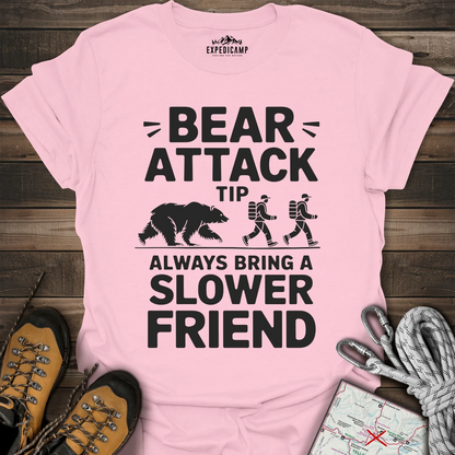 Bear Attack Tip Always Bring Slower Friend T-Shirt