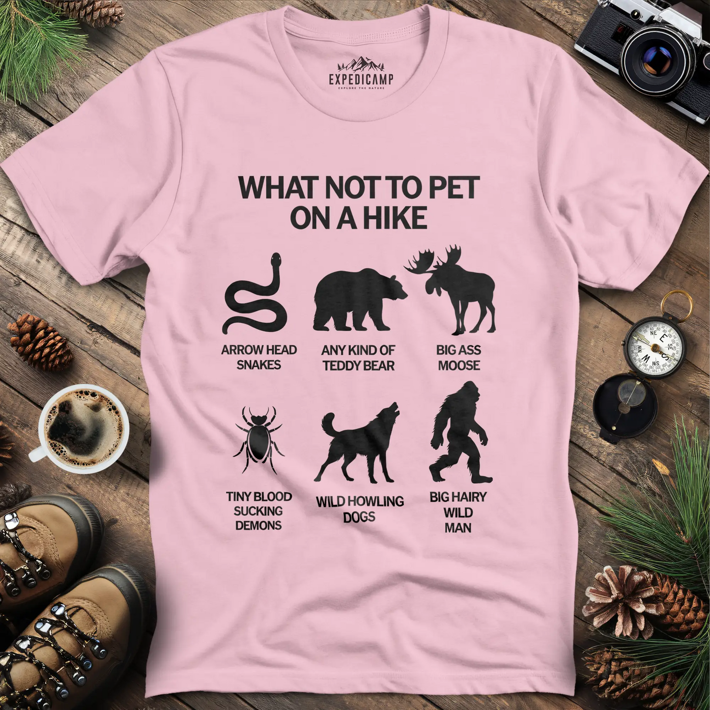 What Not To Pet On A Hike T-Shirt