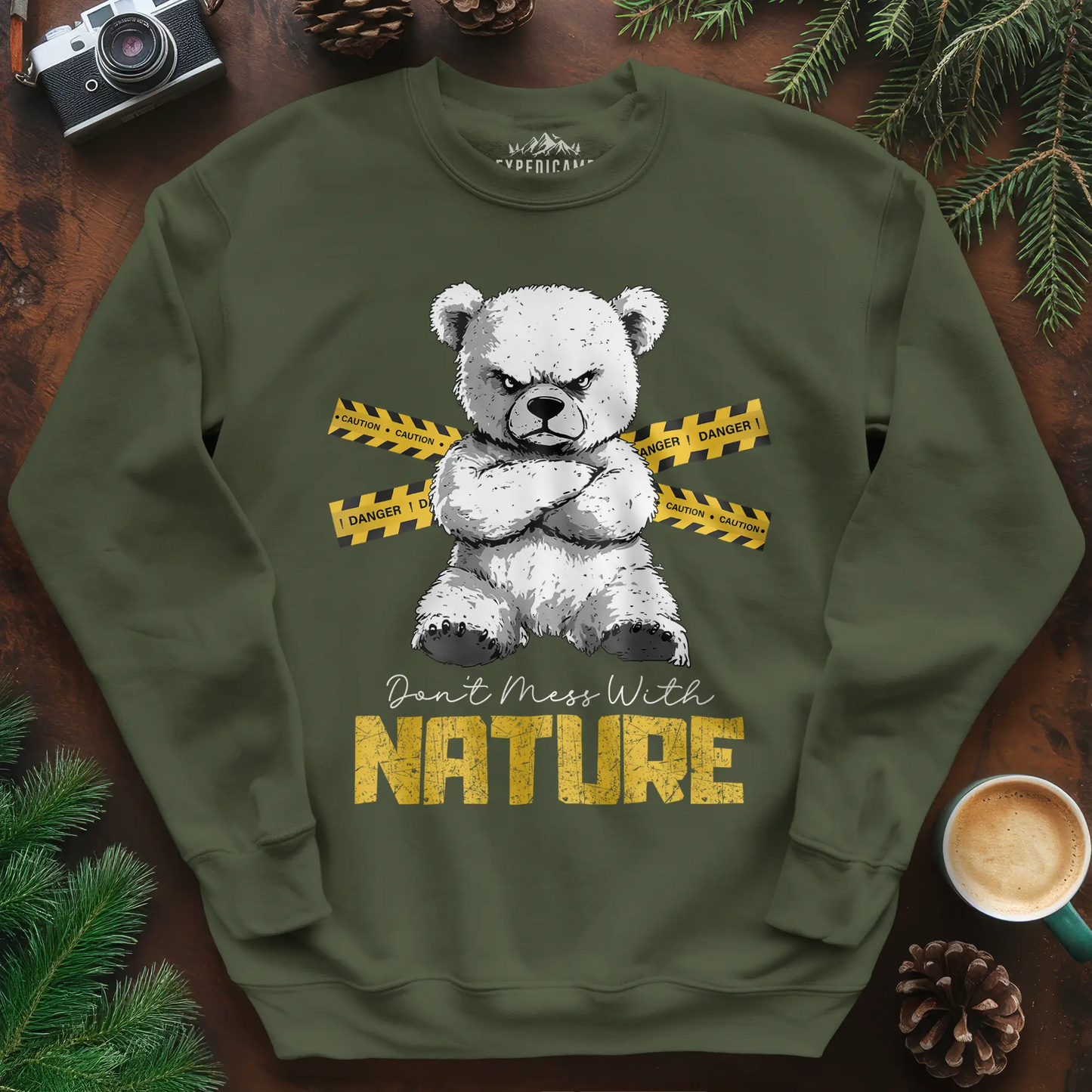 Don’t Mess With Nature (Caution) Sweatshirt