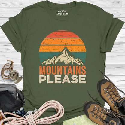 Mountains Please T-Shirt