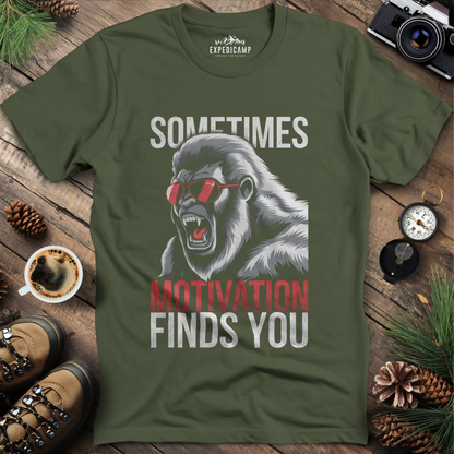 Sometimes Motivation Finds You - Bigfoot Roar T-Shirt