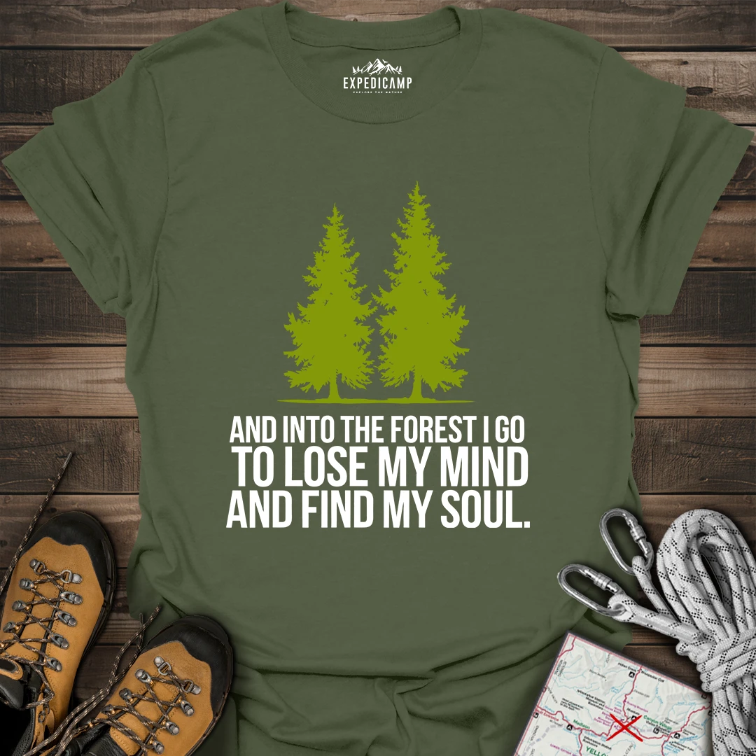 Lose My Mind And Find My Soul T-Shirt