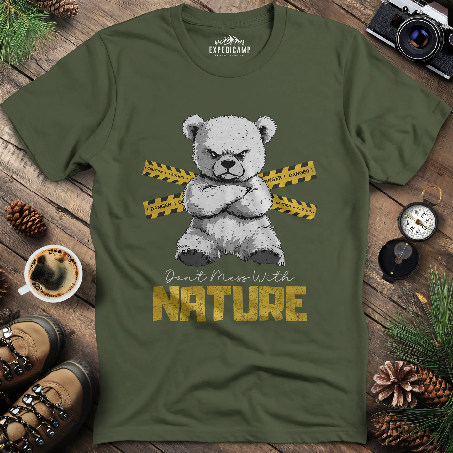 Don’t Mess With Nature (Caution) T-Shirt