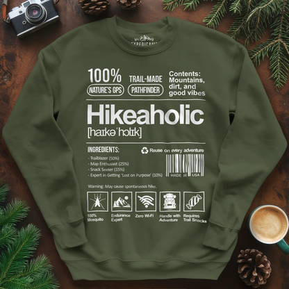 Hikeaholic Sweatshirt – Funny Hiking Addict Label