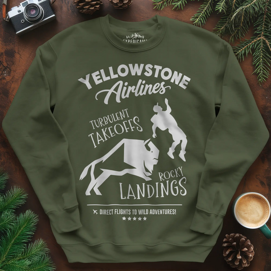 Yellowstone Airlines Sweatshirt - Turbulent Takeoffs & Rocky Landings