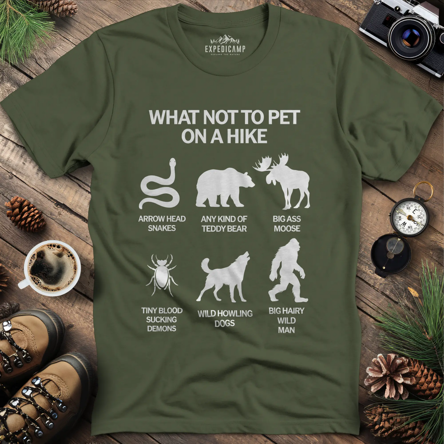 What Not To Pet On A Hike T-Shirt