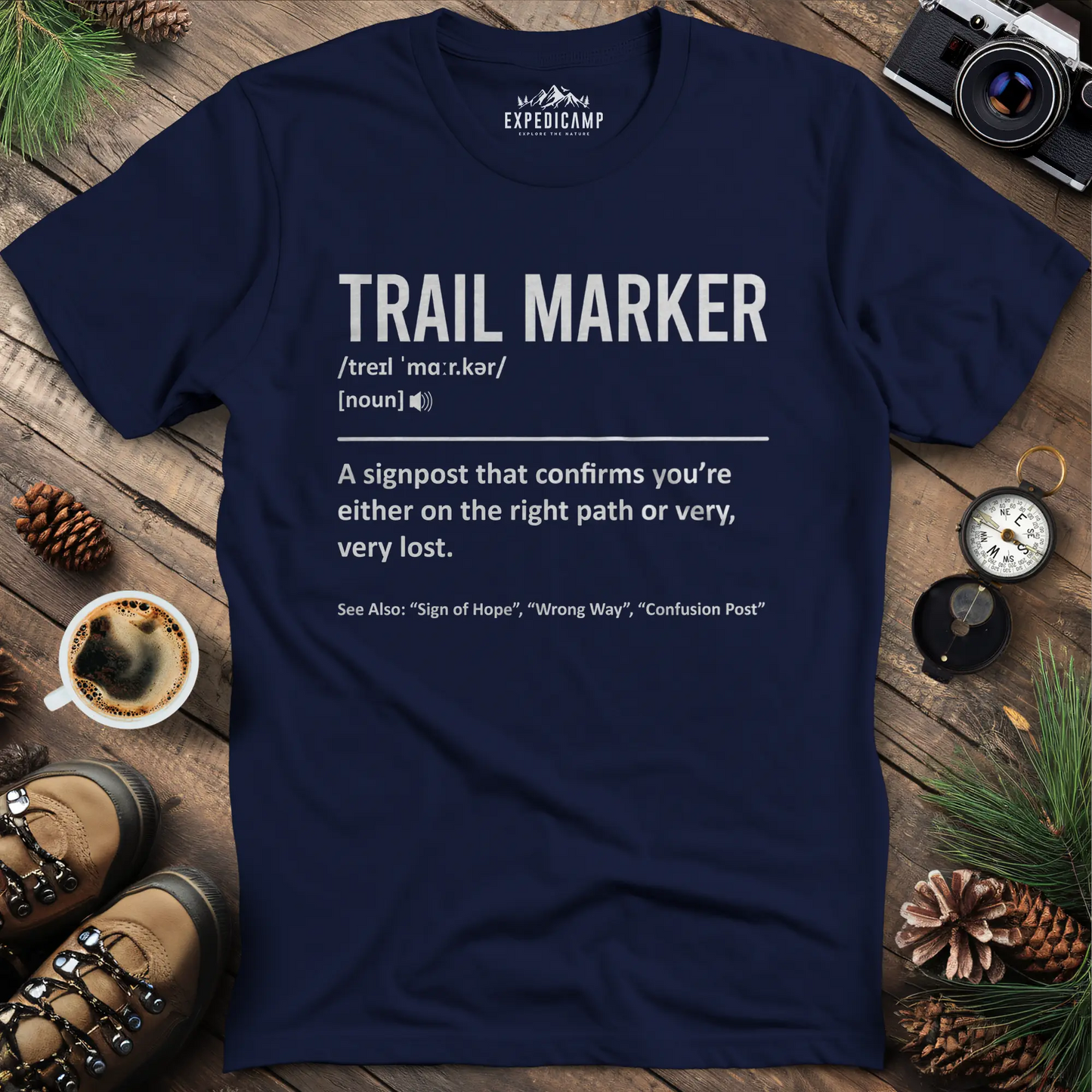 Trail Marker Definition T-Shirt