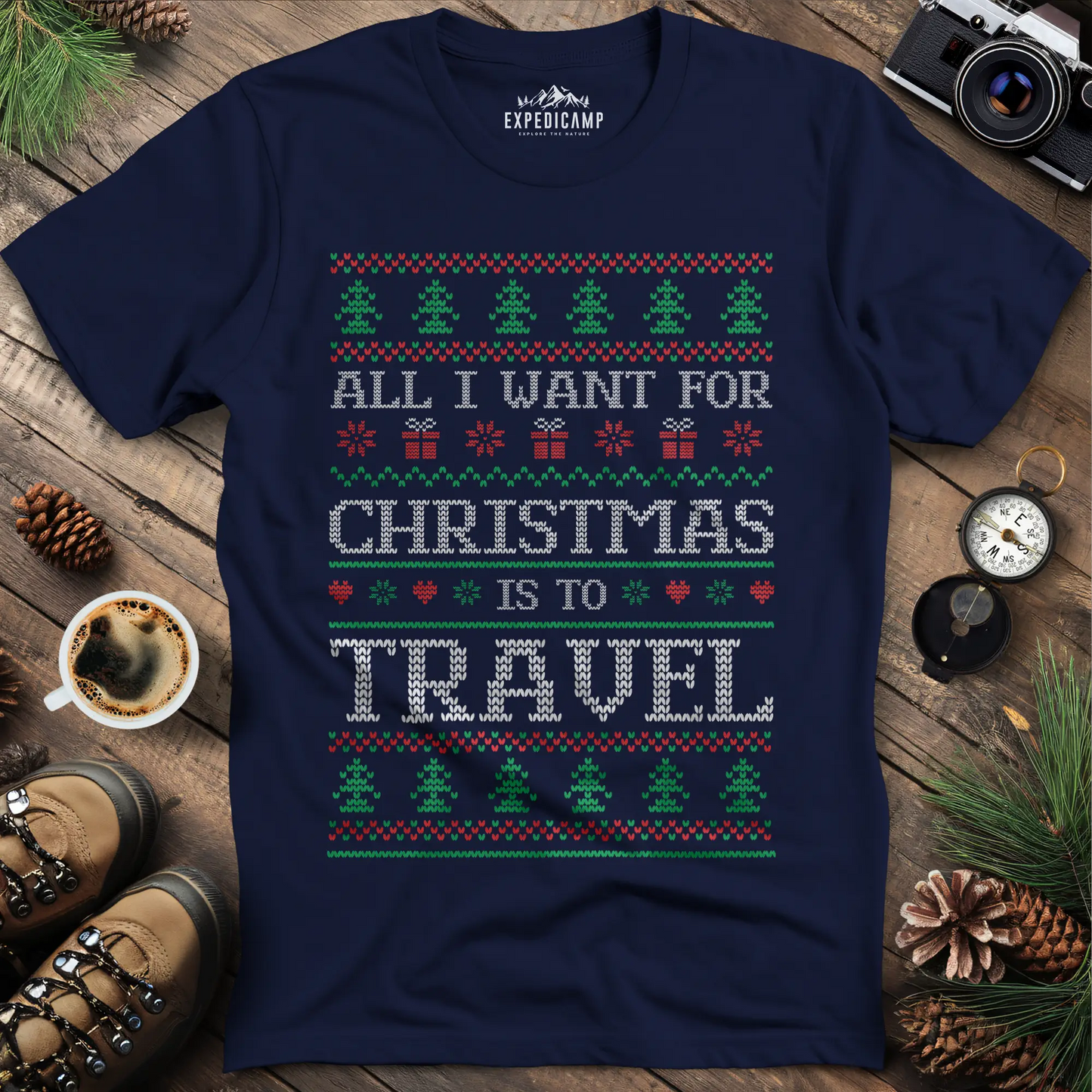 All I Want For Christmas Is To Travel T-Shirt