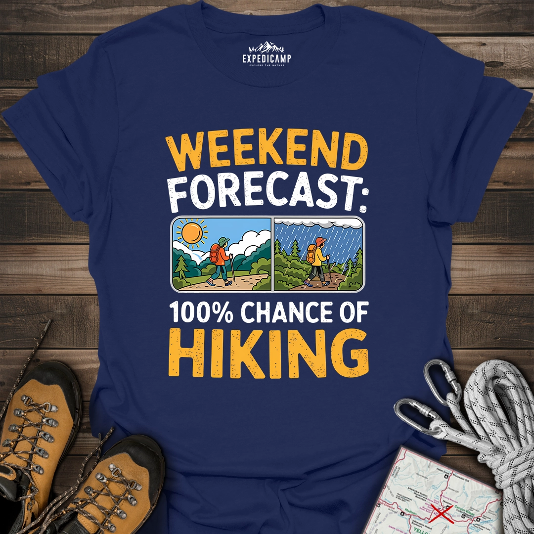 Weekend Hiking Forecast T-Shirt