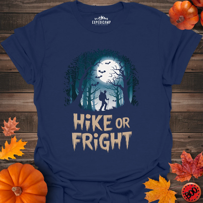 Halloween Hike Or Fright T-Shirt