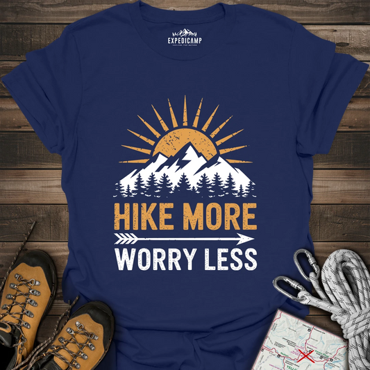 Hike More Worry Less T-Shirt