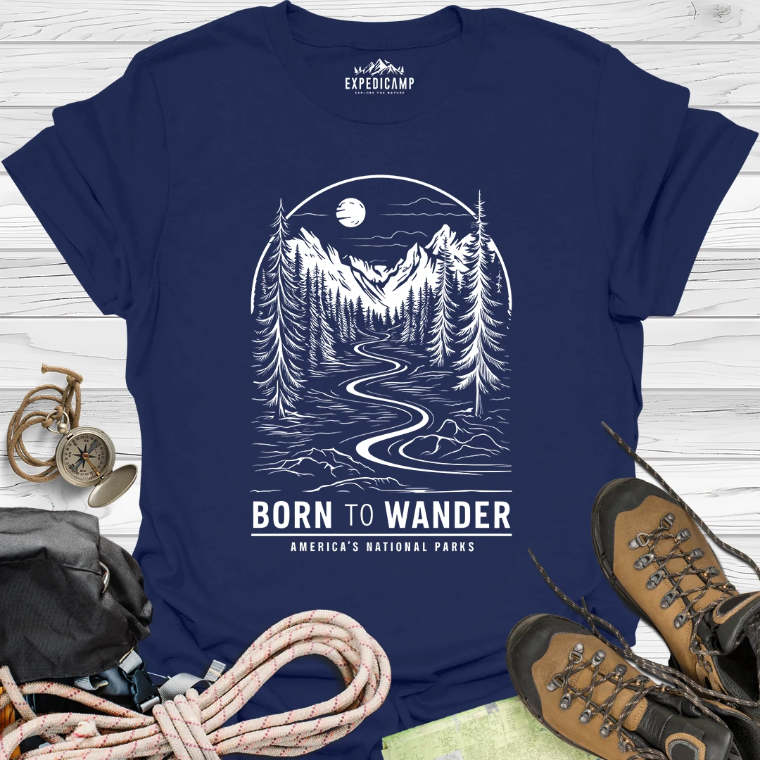 Born To Wander America's National Parks T-Shirt