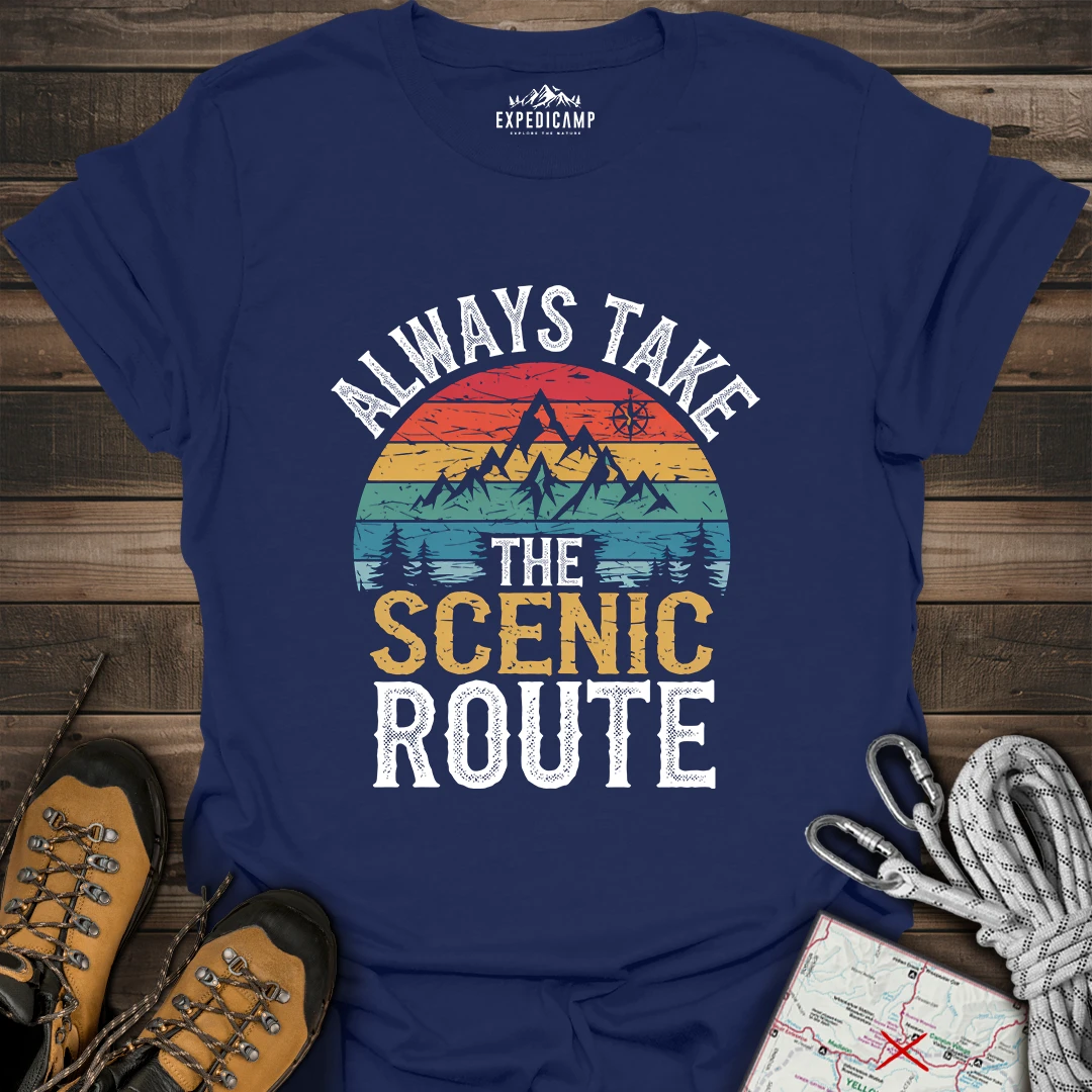 Always Take Scenic Route T-Shirt