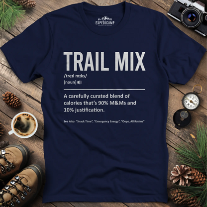 Trail Mix Definition T-Shirt