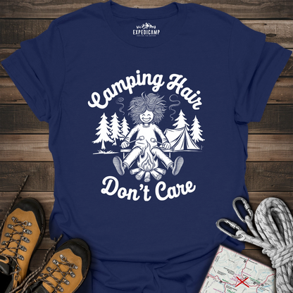 Camping Hair Don't Care T-Shirt