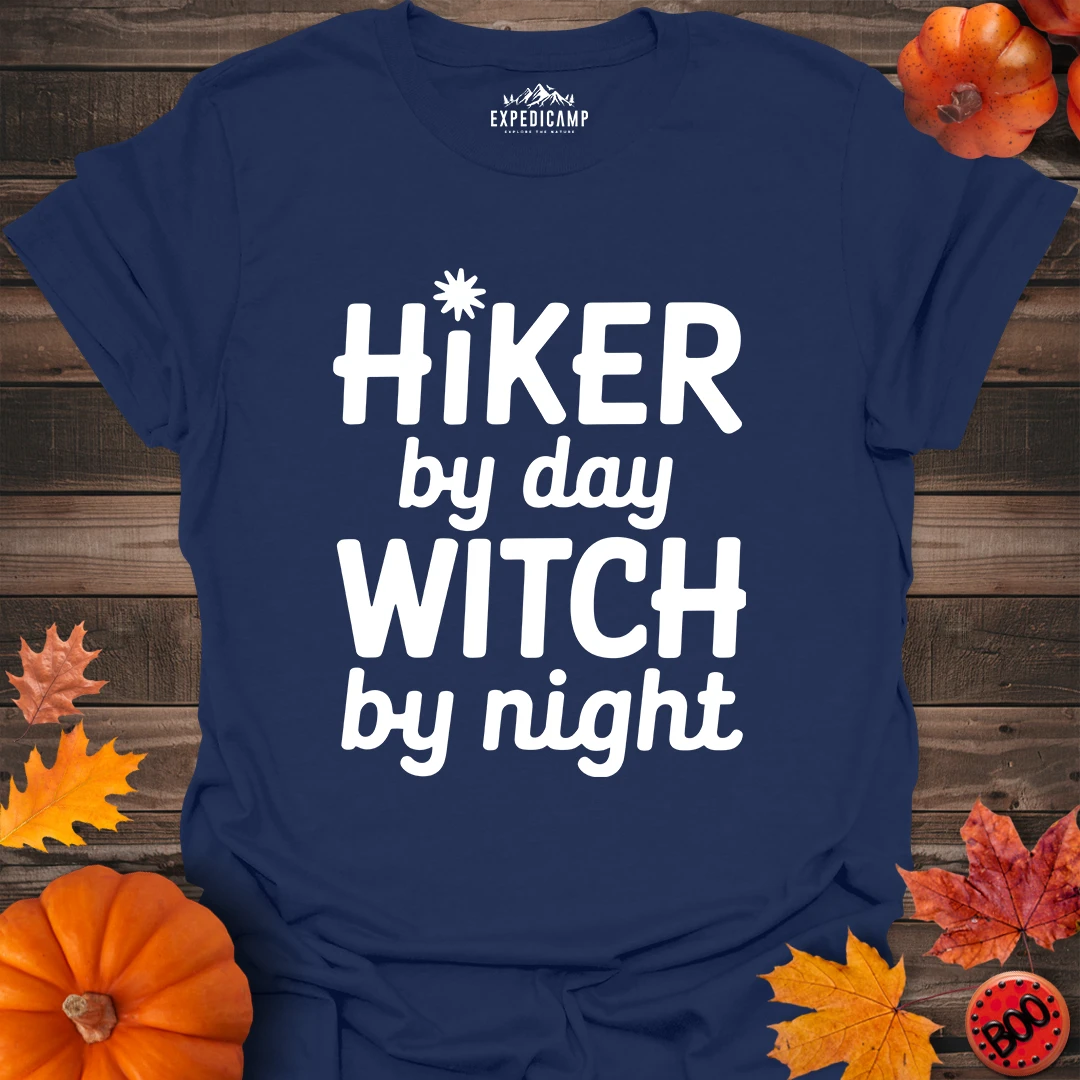 Hiker By Day Witch By Night T-Shirt