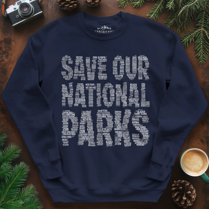 Save Our National Parks Word Art Sweatshirt