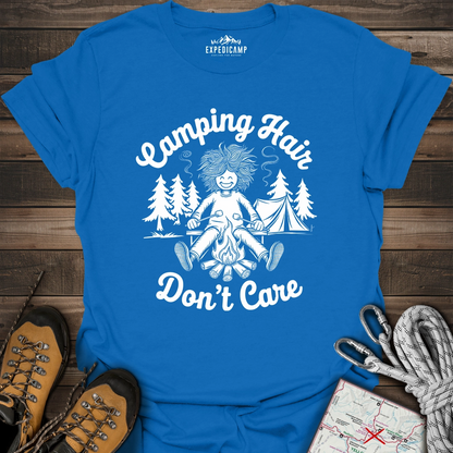 Camping Hair Don't Care T-Shirt