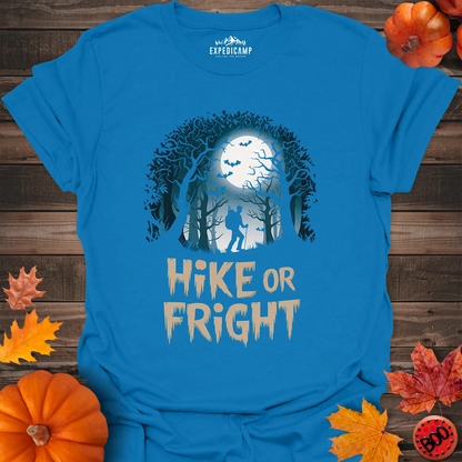 Halloween Hike Or Fright T-Shirt