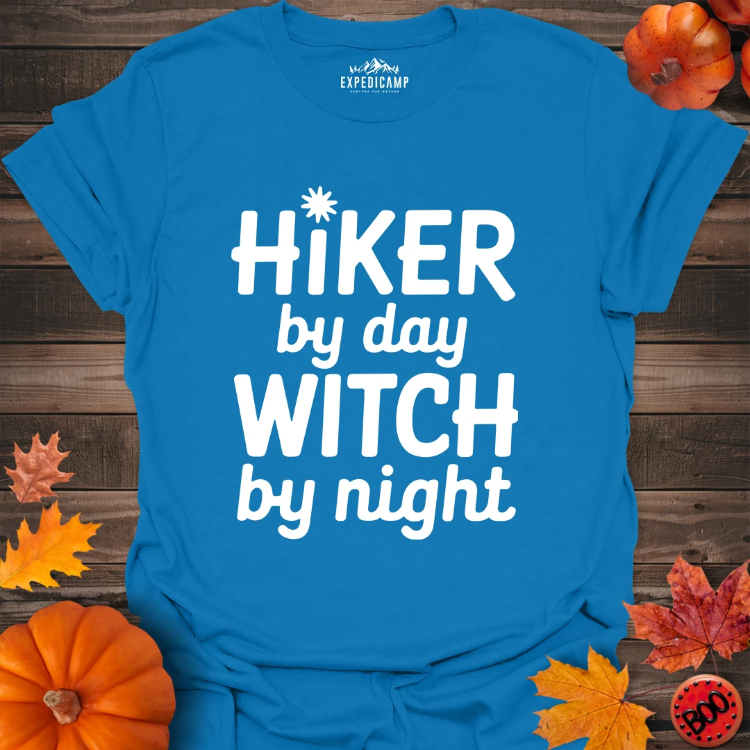 Hiker By Day Witch By Night T-Shirt