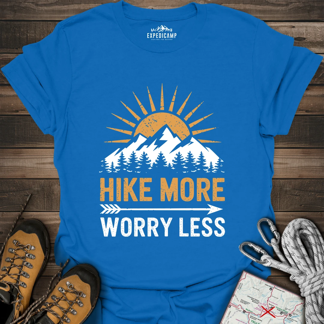 Hike More Worry Less T-Shirt