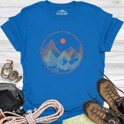 Climb The Mountains T-Shirt