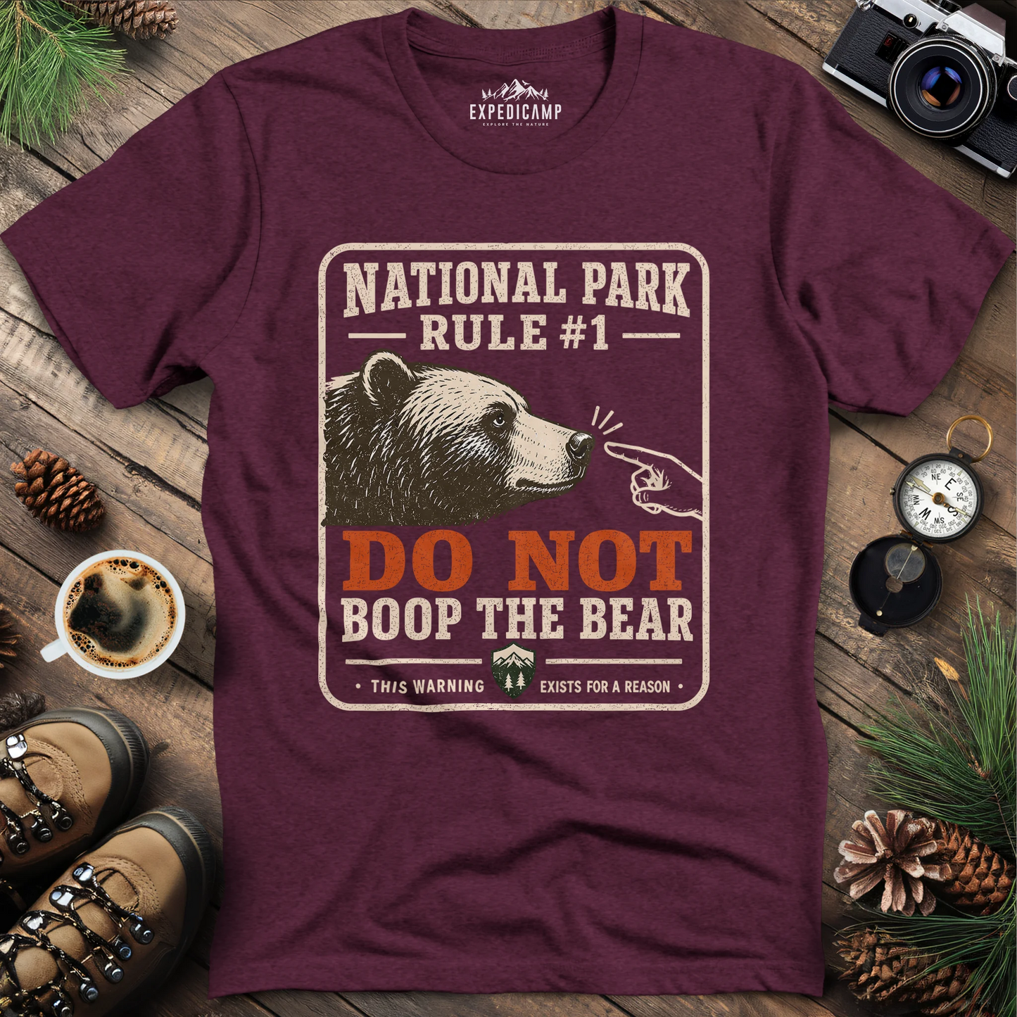 National Park Rule #1 T-Shirt