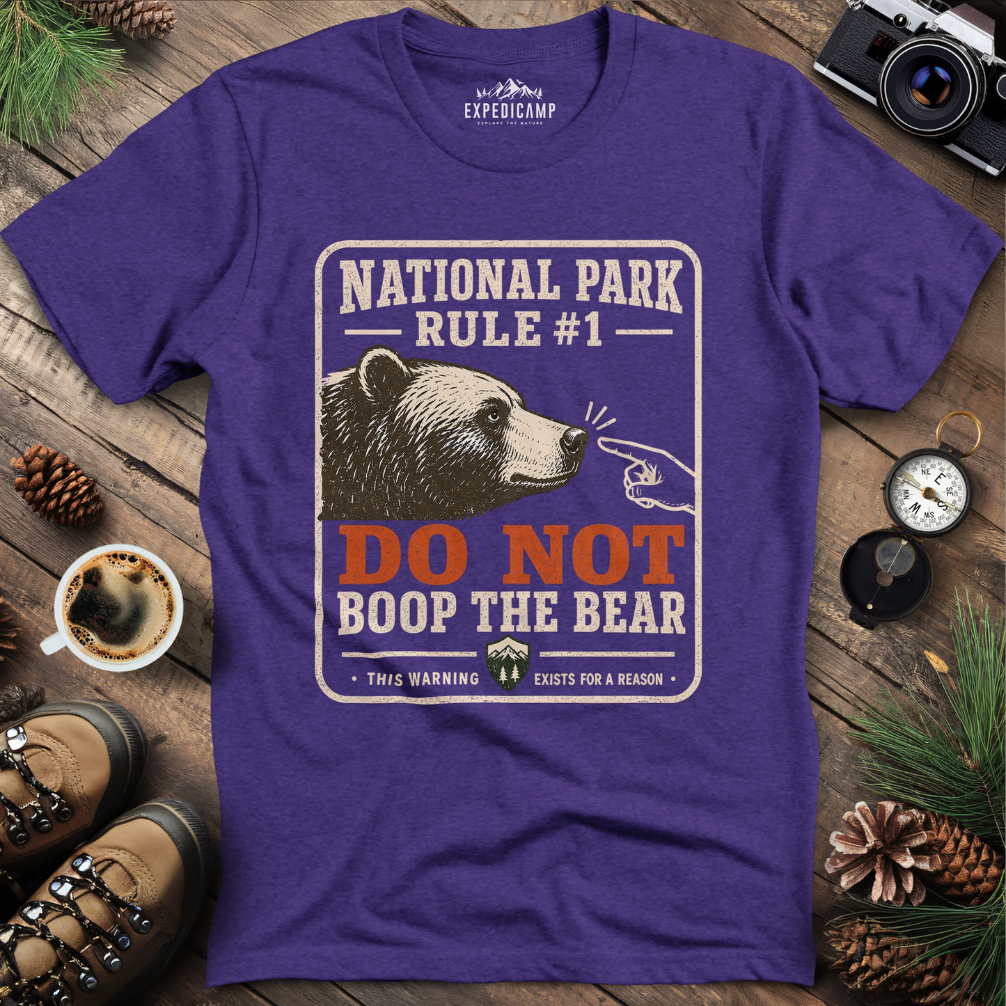 National Park Rule #1 T-Shirt