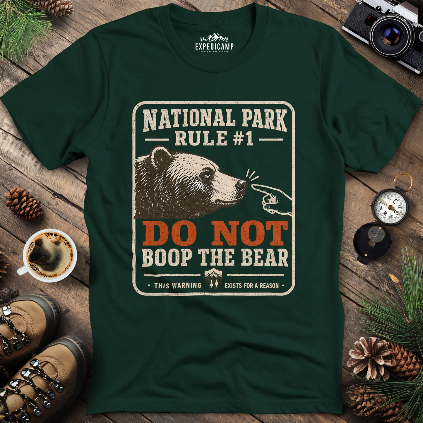 National Park Rule #1 T-Shirt