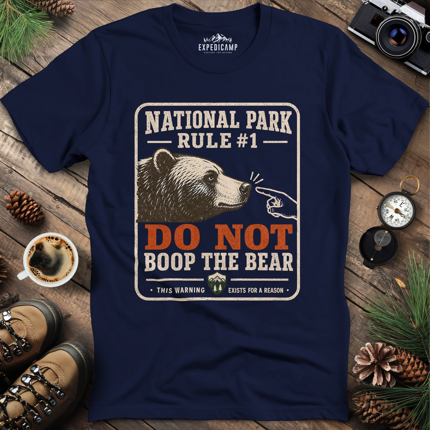 National Park Rule #1 T-Shirt